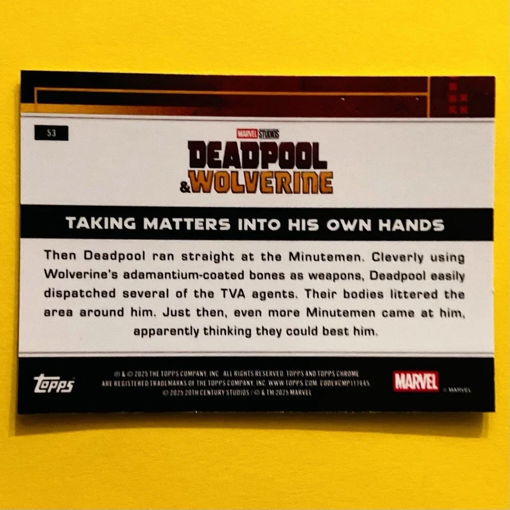 2025 Topps Chrome Deadpool & Wolverine Taking Matters Into His‎ Own Hands #53